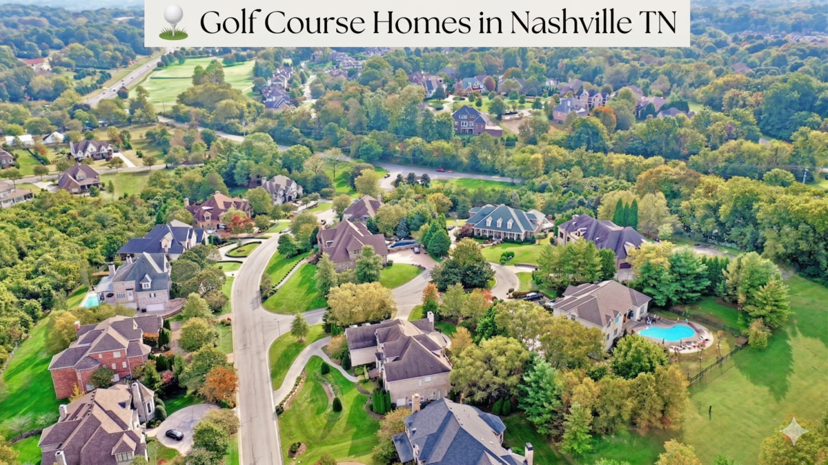 Golf Course Homes in Nashville TN