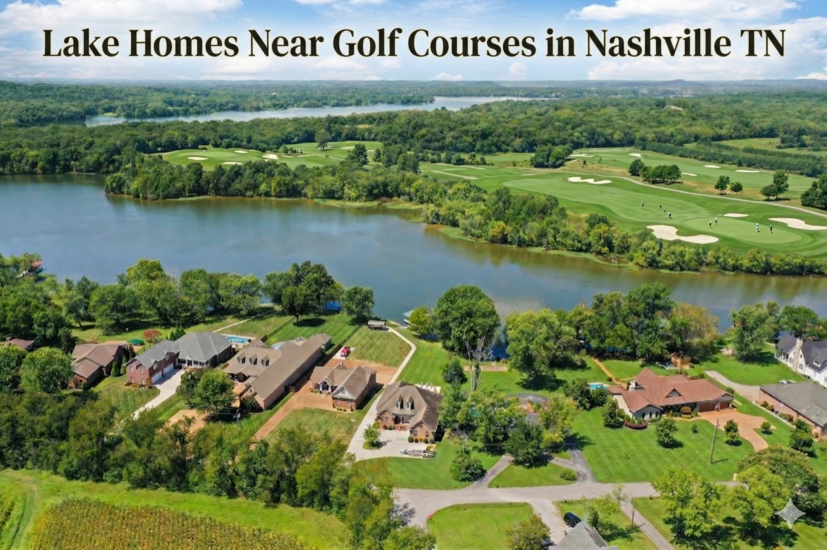Lake Homes Near Golf Courses in Nashville TN
